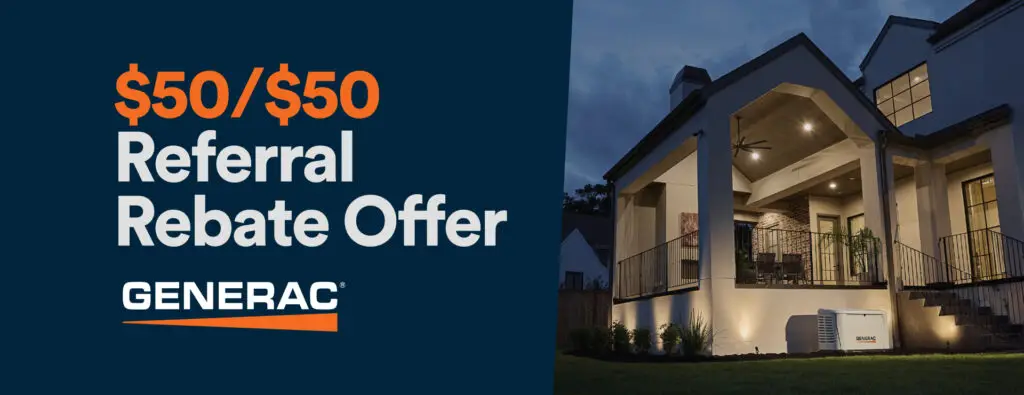 Generac $50/$50 referral rebate offer banner