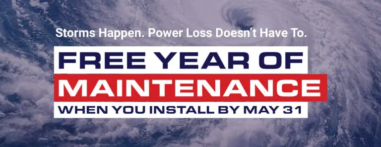 Free year of maintenance when you install by May 31, storm season promotion